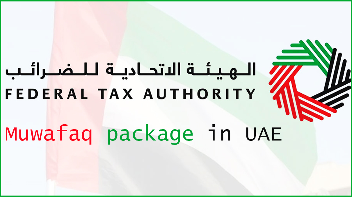What is the Muwafaq package in UAE VAT